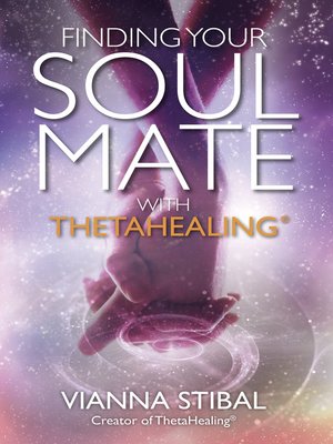 cover image of Finding Your Soul Mate with ThetaHealing